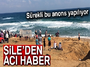 Şile'de denize girmek yasaklandı!