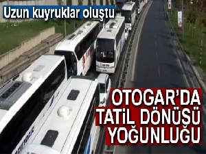 15 Temmuz Demokrasi Otogarı'nda tatil dönüşü yoğunluğu