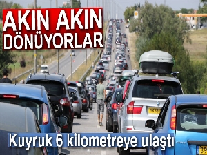 Gurbetçiler akın akın dönüyor