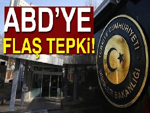 Dışişleri Bakanlığı: 'ABD'nin kararı bölgedeki istikrara zarar verecek'