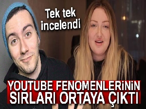 İşte youtube fenomenlerinin sırları