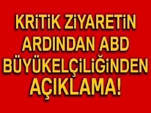 ABD Büyükelçiliğinden ABD Suriye Temsilcisi'nin Ankara ziyaretiyle ilgili açıklama
