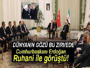 Cumhurbaşkanı Erdoğan Ruhani ile görüştü!