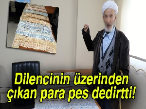 Diyarbakır'da bir dilencinin üzerinden 7 bin lira çıktı