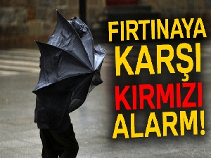 İzmir'de fırtınaya karşı kırmızı alarm