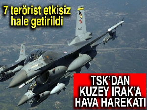 TSK'dan Kuzey Irak'a hava harekatı! 7 terörist etkisiz hale getirildi