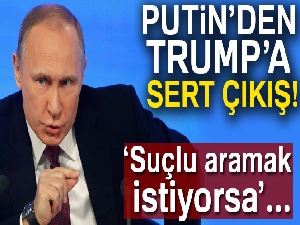 Putin'den Trump'a: 'Aynaya bak Donald'