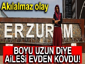 Boyu 2 metre olan genç kızın dramı