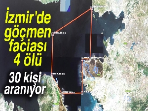 İzmir'de göçmen faciası: 4 ölü