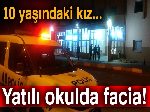 Yatılı okulda üzerine dolap düşen küçük kız öğrencisi öldü