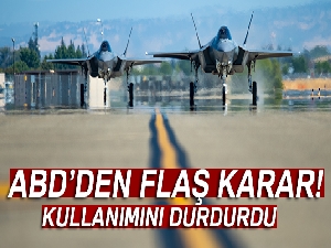 ABD ordusu F-35 kullanımını durdurdu