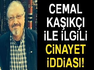 Kaşıkçı'nın öldürüldüğüne dair kanıt bulunduğu iddiası