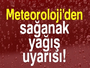 Meteoroloji'den sağanak yağış uyarısı |19 Ekim yurtta hava durumu