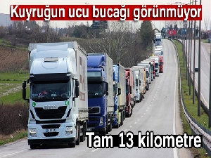 Kapıkule'de ‘çile' kuyruğu 13 kilometre