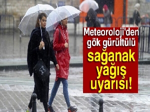 Bu illerde yaşayanlar dikkat! Meteoroloji'den gök gürültülü sağanak yağış uyarısı