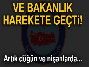 İçişleri Bakanlığı genelge gönderdi! Artık düğün ve nişanlarda...