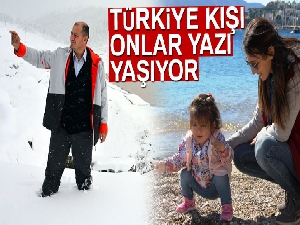 Türkiye kışı, onlar yazı yaşıyor