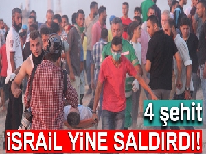 İsrail yine saldırdı: 4 şehit