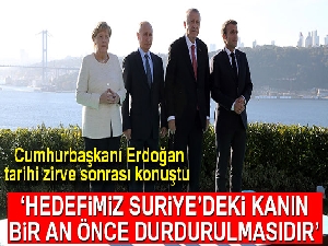 Cumhurbaşkanı Erdoğan: 'Hedefimiz Suriye'deki akan kanın bir an önce durdurulmasıdır'