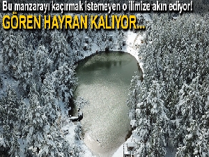 Muhteşem manzarasıyla herkesi kendisine hayran bırakıyor