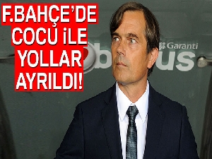 Fenerbahçe'de Cocu'nun görevine son verildi