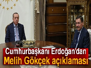 Cumhurbaşkanı Erdoğan: 'Melih Bey benim dava ve yol arkadaşım'