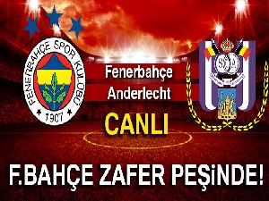 ÖZET İZLE | Fenerbahçe 2-0 Anderlecht özet izle goller izle | Fenerbahçe - Anderlecht kaç kaç?