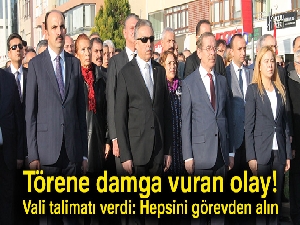Törene damga vuran olay! Vali talimatı verdi: Hepsini görevden alın!
