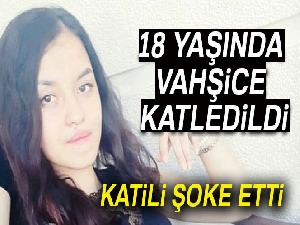 Erkek arkadaşı tarafından vahşice öldürüldü