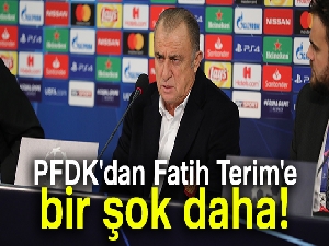 PFDK'dan Fatih Terim'e bir şok daha!