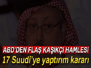 ABD'nin 17 Suudi'ye yaptırım kararı