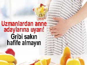 Uzmanlardan anne adaylarına uyarı: Gribi sakın hafife almayın