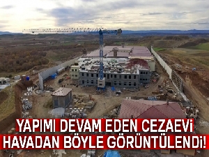 Yapımı devam eden Sungurlu T Tipi Kapalı Cezaevi havadan görüntülendi