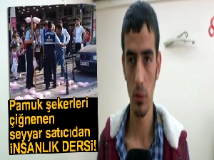 Pamuk şekerleri çiğnenen seyyar satıcı şikayetçi olmadı