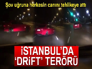 İstanbul'da 'makas' ve 'drift' terörü kamerada!