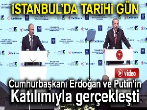 TürkAkım'da tarihi gün