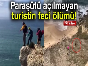 Paraşütü açılmayan turistin feci ölümü
