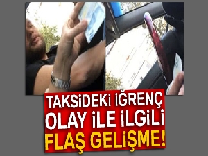 Taylandlı Turisti taciz eden taksici hakkında 36 yıla kadar hapis istemi