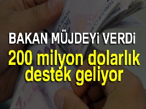 Tarım için 200 milyon dolarlık destek