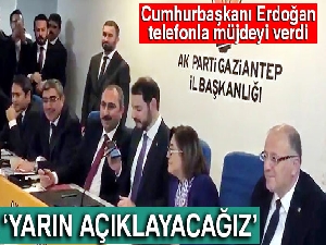 Cumhurbaşkanı Erdoğan telefonla müjdeyi verdi
