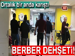 Berber, 2 müşterisini bıçakla yaraladı