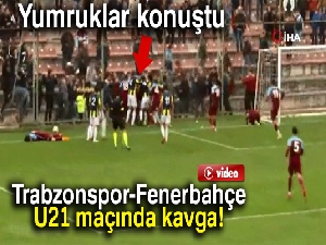 Trabzonspor-Fenerbahçe U21 maçında kavga