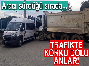 Direksiyon başında kalp krizi geçirip kaza yaptı