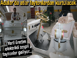 Adalar için teyp özelliği olan elektrikli fayton üretti