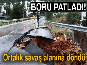 Bodrum'da içme suyu borusu patladı ortalık savaş alanına döndü