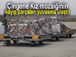 Çingene Kız mozaiğinin kayıp parçaları yuvasına ulaştı
