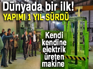 Kendi kendine elektrik üreten makine tanıtıldı