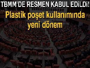 Çevre Kanunu ve Bazı Kanunlarda Değişiklik Yapılmasına Dair Kanun Teklifi kabul edildi