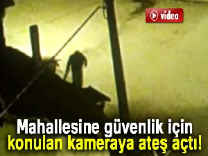 Kameraya ateş açtı