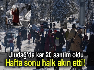Uludağ'da kar 20 santim oldu, hafta sonu halk akın etti